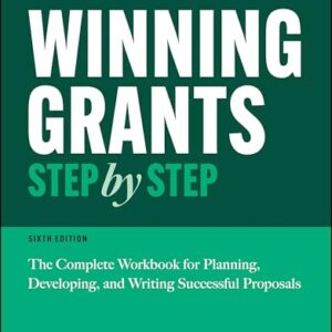 Winning Grants: Step by Step